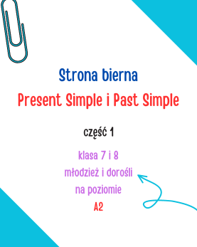 strona bierna present simple past simple szkoła podstawowa