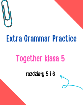 together 5 angielski klasa 5 zadania ćwiczenia Past Simple